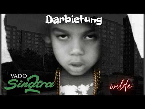 Vado - Sinatra 2 mixtape | #wildeDarbietung