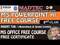 Complete MS PowerPoint 2025 with AI usage free course| #dca #pgdca free course Tamil | 2nd class