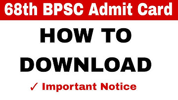 How to download admit Card | 68th BPSC UPDATE