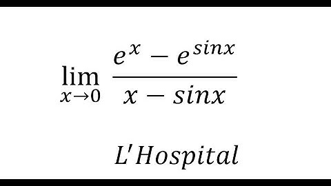 Calculus Help: Find the limits - lim (x→0)   (e^x-e^sinx)/(x-sinx) - L