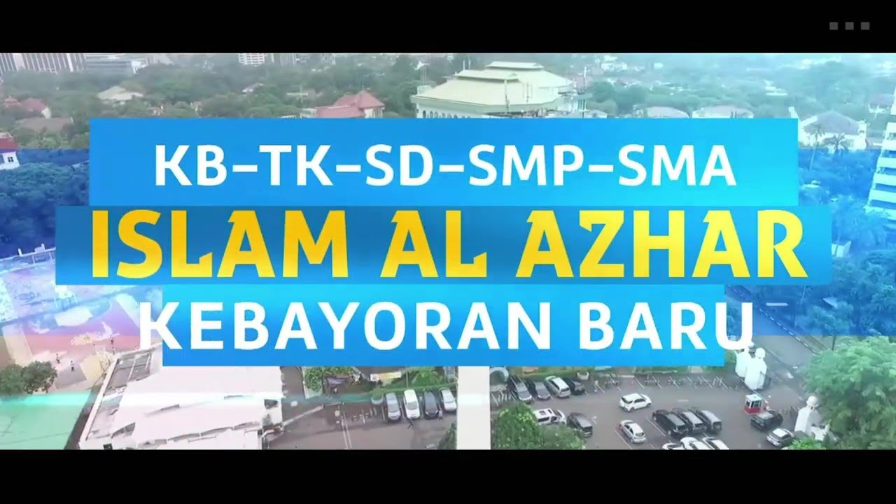 Video Profil Kampus Al Azhar Kebayoran Baru