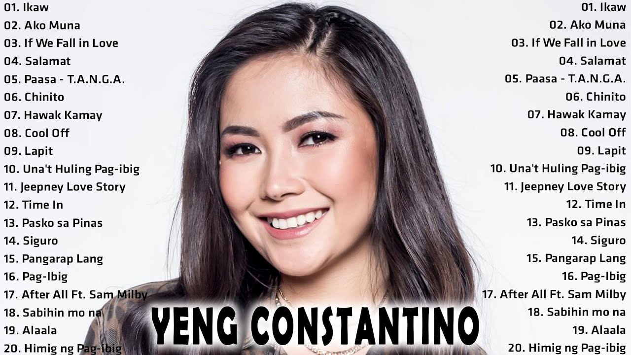 Yeng Constantino Greatest Hits   Yeng Constantino Non Stop Hits Playlist 2022   Yeng Hit Songs 2023