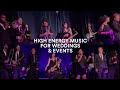 High Energy Music For Weddings And Events