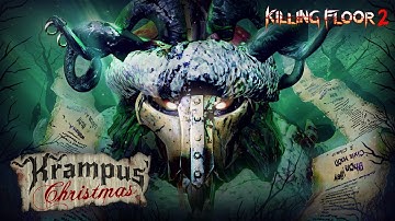 Killing Floor 2: Krampus Christmas Seasonal Event