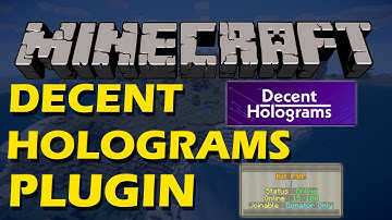 Fully customizable holograms in Minecraft with Decent Holograms Plugin