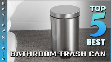 Top 5 Best Bathroom Trash Cans Review in 2022