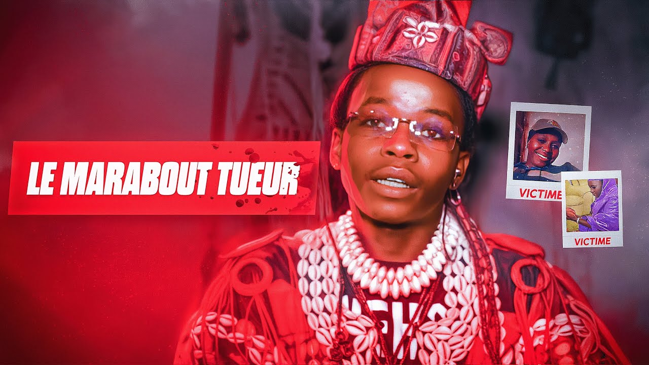 🇸🇳🇲🇱 QUAND LE MARABOUT CACHE UN TRÈS VILAIN SECRET