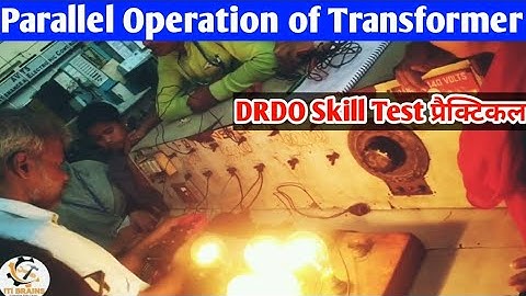 Parallel Operation of Transformer | Parallel operation of transformer hind practical | #drdo