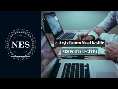 NES Bilgi Portal | e-Arşiv Fatura Nasıl Kesilir