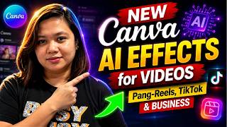 Canva AI Video Effects Tutorial | Perfect sa Business at Content Creators | Sarah Jane Semic