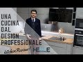 Una Cucina Moderna dal Design Professionale con Particolari all'Avanguardia