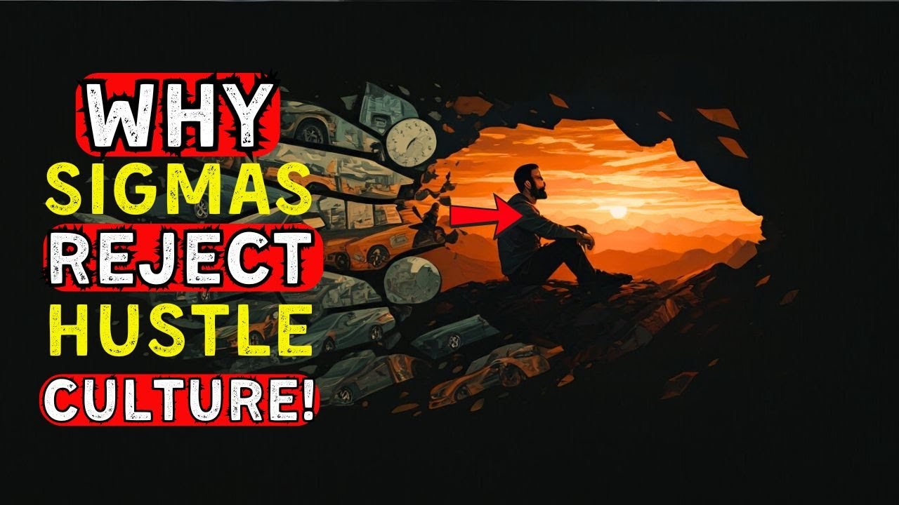 Why Sigma Males Hate The 