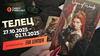 ТЕЛЕЦ.Таро-прогноз от Евы Лехцер с 27.10.25 - 02.11.25.Timeless In-Depth Tarot Reading
