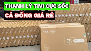 Thanh Lý Tivi Cực Rẻ, Mới Đét Của Lg, Samsung, Tcl Từ Qled, Oled