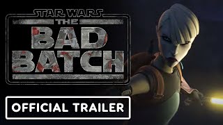 The Bad Batch Final Season - Official Trailer (2024)