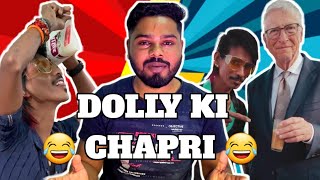 DOLLY ki CHAPRI  / TAPRI 😂😂