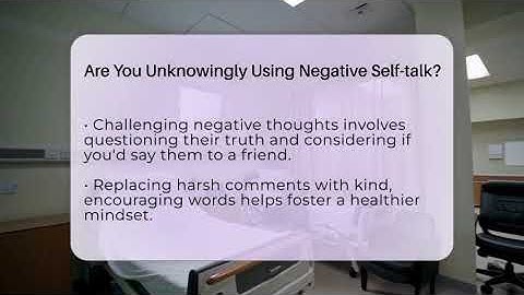 Are You Unknowingly Using Negative Self-talk? - Inside Body Image