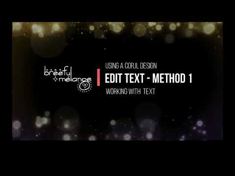 Corjl How To - Editing Text in Corjl Method 1