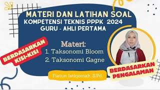 MATERI TAKSONOMI BLOOM - TAKSONOMI GAGNE DAN LATIHAN SOAL PPPK 2024 BERDASARKAN KISI-KISI MATERI TAKSONOMI BLOOM - TAKSONOMI GAGNE DAN LATIHAN SOAL PPPK 2024 BERDASARKAN KISI-KISI