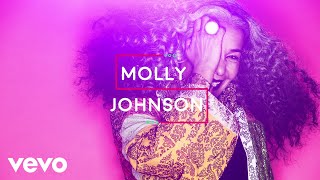 Video thumbnail of "Molly Johnson - Meaning To Tell Ya: EPK"