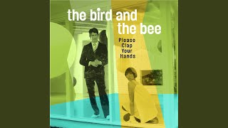 Video thumbnail of "The Bird and the Bee - How Deep Is Your Love"
