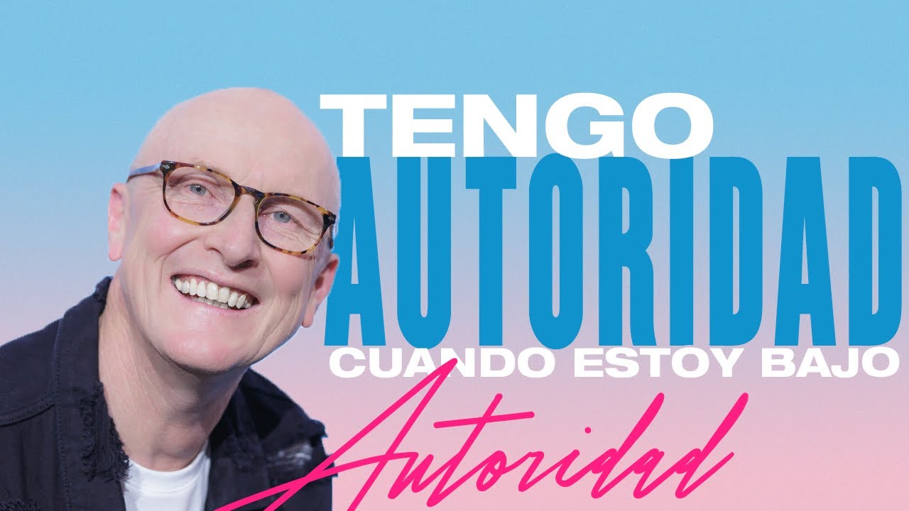 Tengo autoridad cuando estoy bajo autoridad - Andrés Corson - 19 Septiembre 2021 | Prédicas