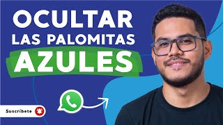 Cómo DESACTIVAR las PALOMITAS AZULES en WhatsApp - ❌Quita el leído en WhatsApp💬
