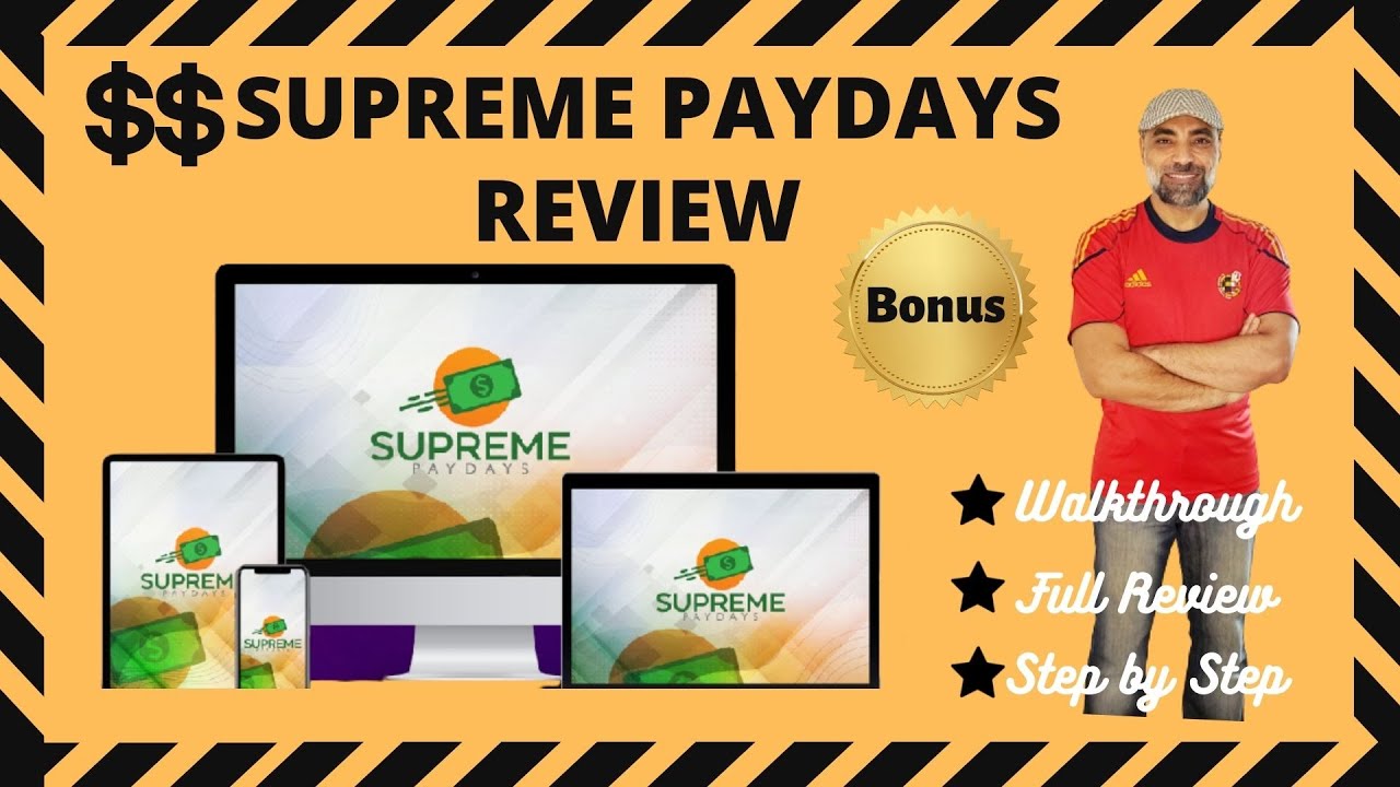 SUPREME PAYDAYS REVIEW + Bonus🎁🔥Generate $227💰💰 In Less Than 60 Minutes 💰💸+Multiple DFY offers ⚡📧📈⚡