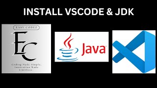 Install VS Code and Java Development Kit