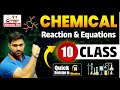 CLASS 10TH | CHEMISTRY | CHEMICAL REACTIONS & EQUATIONS | QUICK REVISION 🔥🔥BY NAVEEN SIR