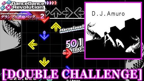 【DDR GP(SN)】 AA / D.J.Amuro [DOUBLE CHALLENGE] 譜面確認+Clap
