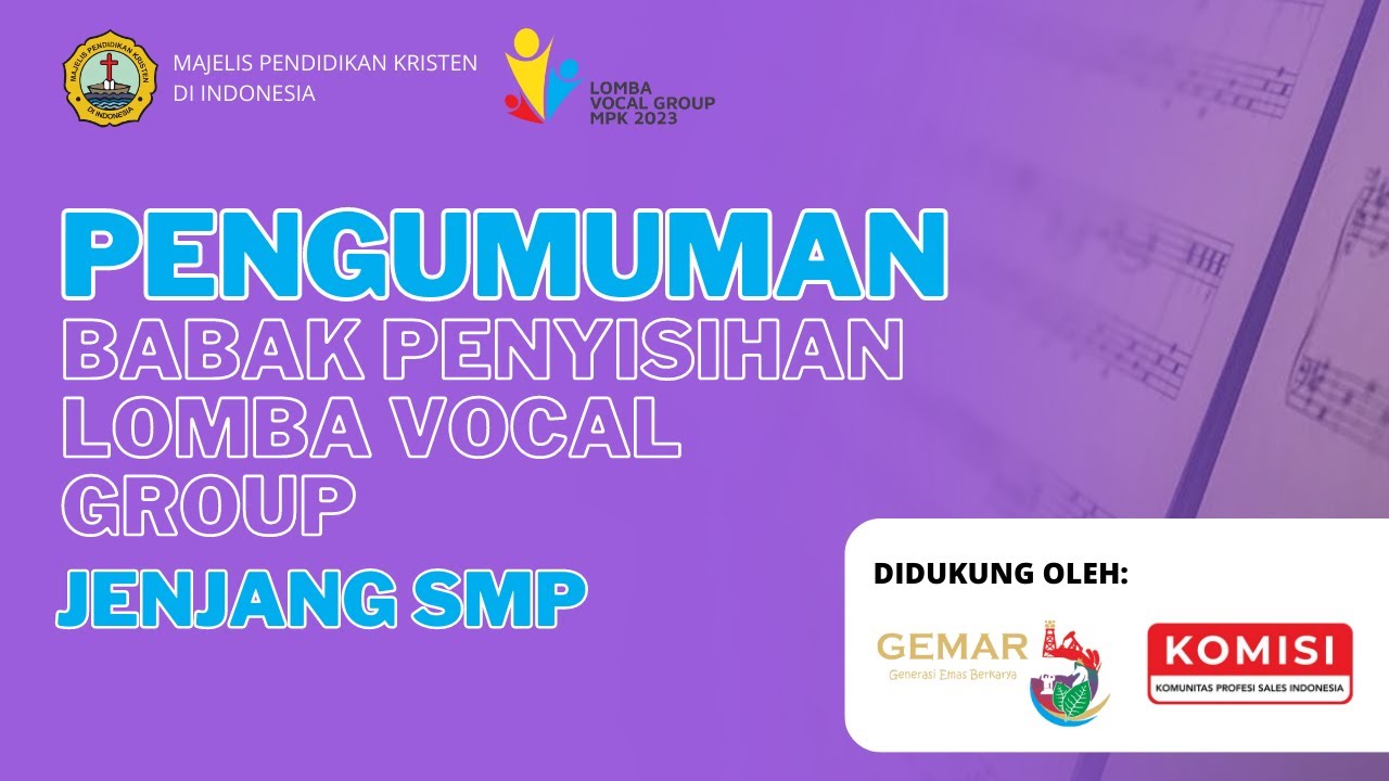 Pengumuman Babak Penyisihan Lomba Vocal Group SMP - YouTube