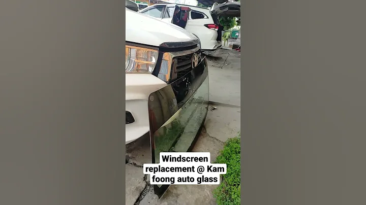 Windscreen replacement @ Kam foong auto glass