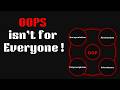 You Don't Know OOP (But You Think You Do) !