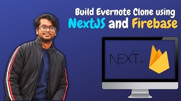 NEXT JS and Firebase Tutorial - Build an Evernote Clone