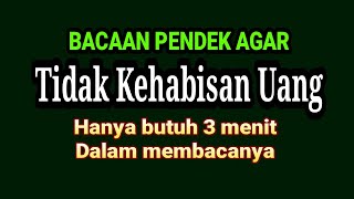 BACAAN PENDEK AGAR TIDAK KEHABISAN UANG