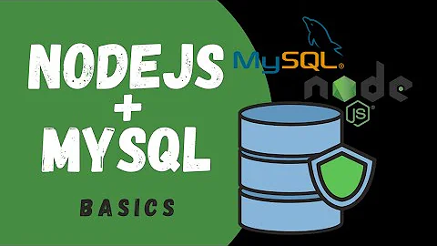 How To Use MySQL with NodeJS