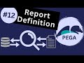 Pega 8.7 Tutorial: Hotel Booking Application #12 - Report Definitions