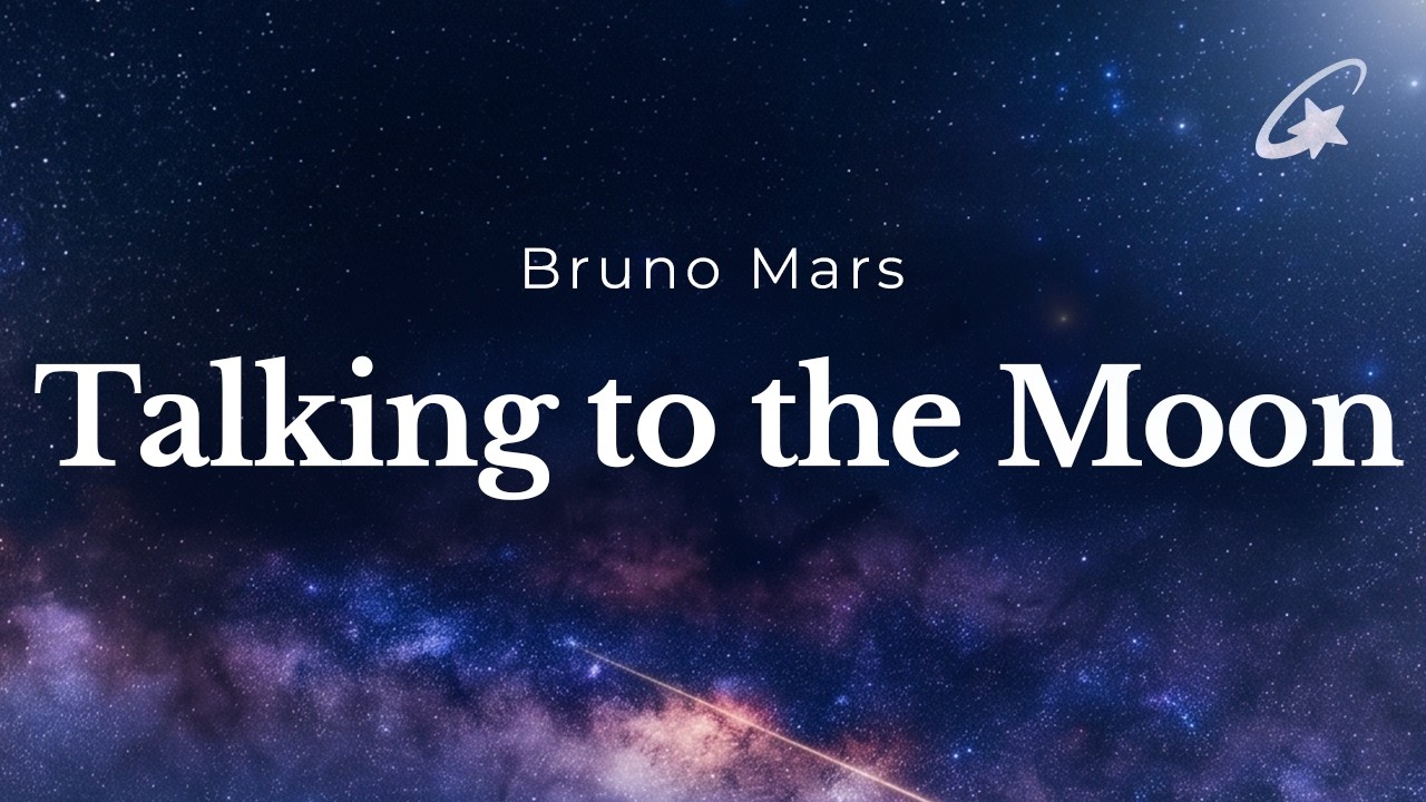 Bruno Mars - Talking to the Moon (Lyrics)