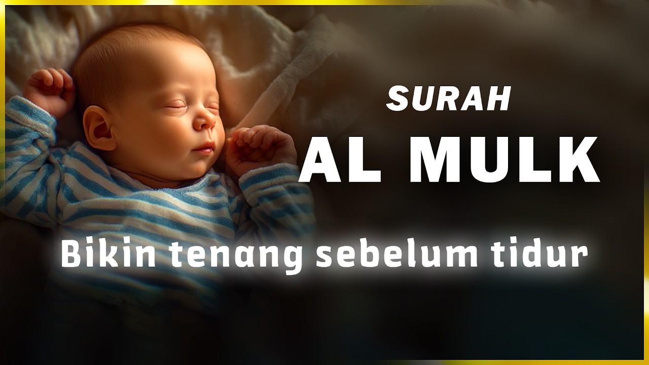 BACAAN ALQURAN UNTUK BAYI AGAR MUDAH TIDUR AYAT KURSI UNTUK BAYI TIDUR MUROTTAL PENGANTAR TIDUR BAYI