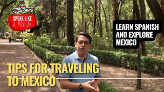 Thumbnail image for Tips for Traveling to Mexico  7 - Basic Recommendations