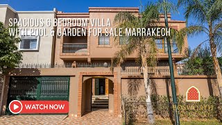 Spacious 6 Bedroom Villa with Pool & Garden For Sale Marrakech