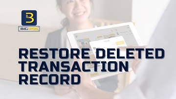 Big Pos | POS System | Restore Deleted Transaction Record