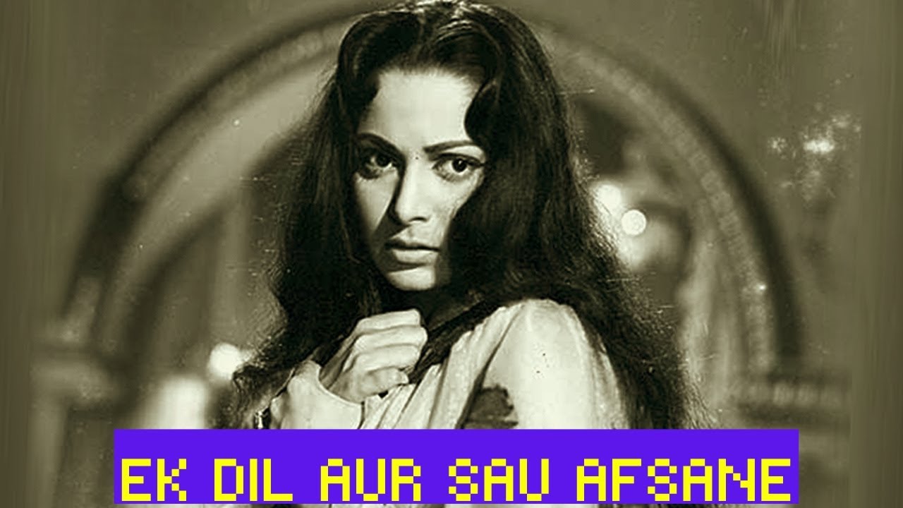 Ek Dil Aur Sau Afsane  One Of The Best Song By Lata Mangeshkar