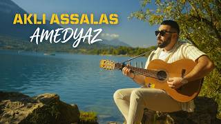Akli Assalas - Amedyaz (Officiel)