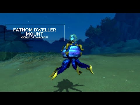 Fathom Dweller Mount Guide - World of Warcraft