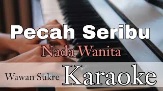 Download Lagu PECAH SERIBU KARAOKE NADA WANITA (Mpok Alpa) MP3