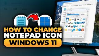 How To Change Notepad Icon Windows 11 (𝟮𝟬𝟮𝟲) | 100% WORKS | NO Yapping, To The Point! | FAST & EASY