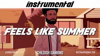 Video thumbnail of "Childish Gambino - Feels Like Summer (INSTRUMENTAL) *reprod*"