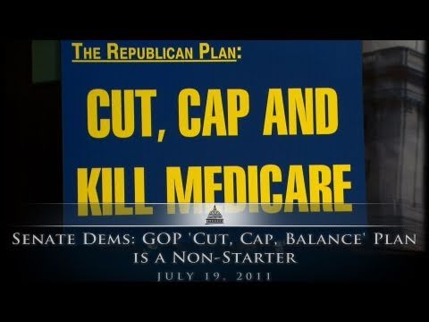 Senate Dems: GOP Cut, Cap, Kill Medicare Plan is N...